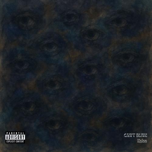 CAN'T BLINK (Explicit)