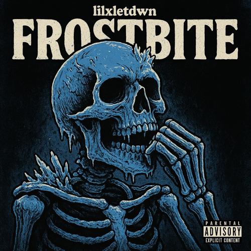 frostbite (Explicit)