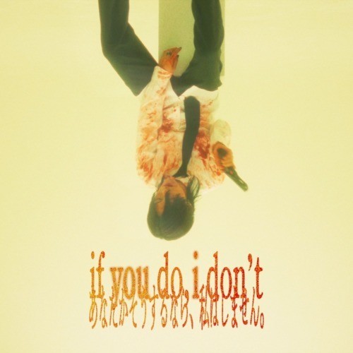 if you do, i don't (Explicit)