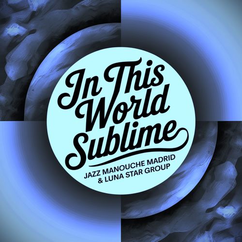 In This World Sublime