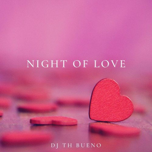 Night Of Love