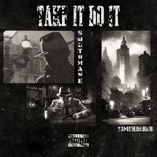 TAKE IT DO IT (Explicit)
