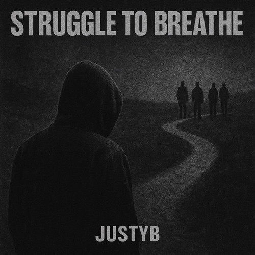 Struggle to Breathe (Explicit)