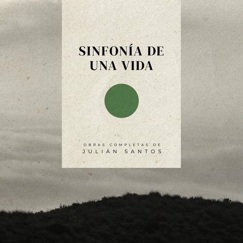 SINFONÍA DE UNA VIDA