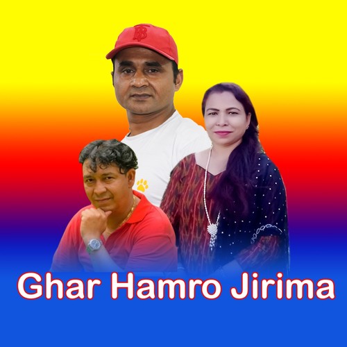 Ghar Hamro Jirima