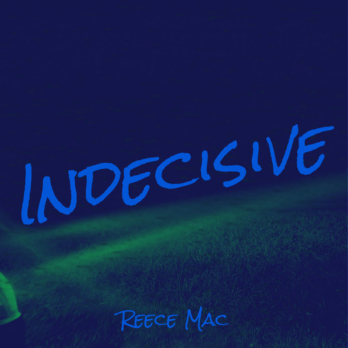 Indecisive (Explicit)