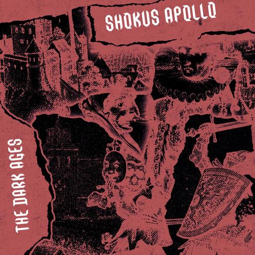 The Dark Ages (Explicit)