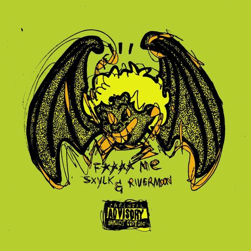 **** ME (River Moon Remix) [Explicit]