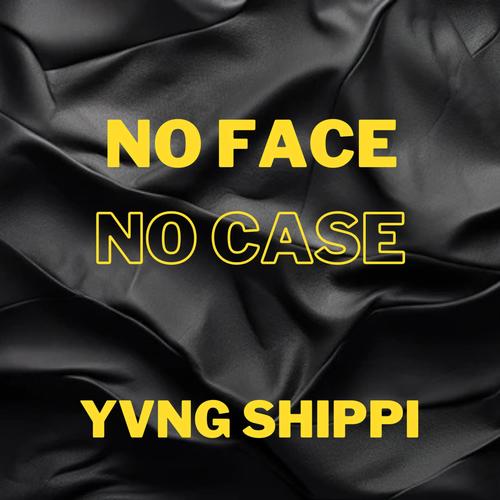 No Face No Case (Explicit)