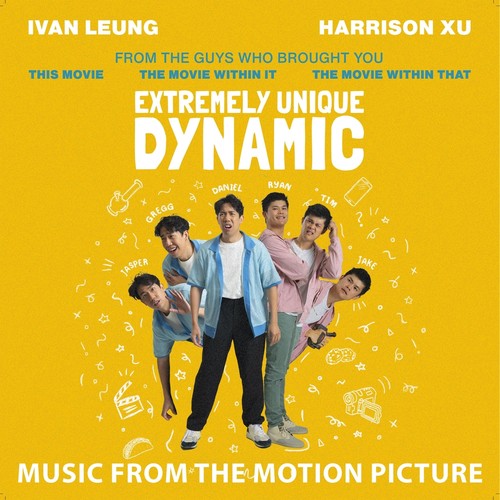 Extremely Unique Dynamic (Music from the Motion Picture) [Explicit]