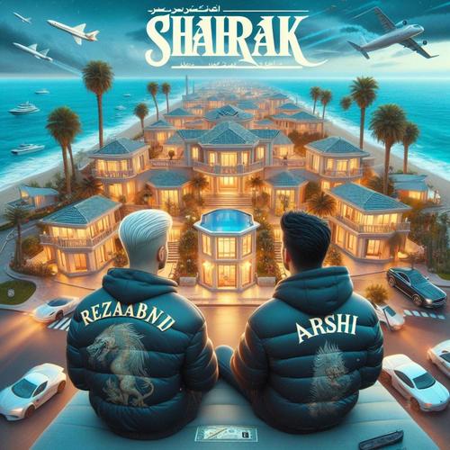 shahrak (feat. arshi) [Explicit]