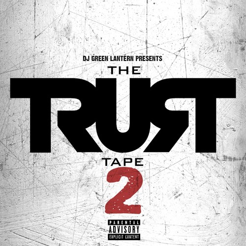 The Trust Tape 2 (Explicit)