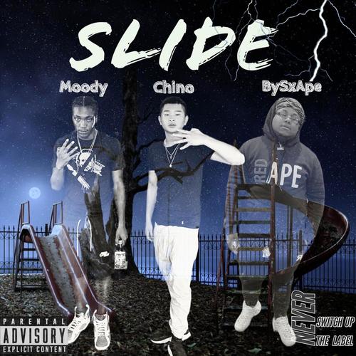 Slide (feat. Chino Loc & BySxApe) [Explicit]