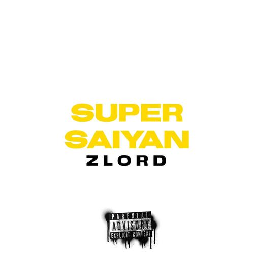 Super Saiyan (Explicit)