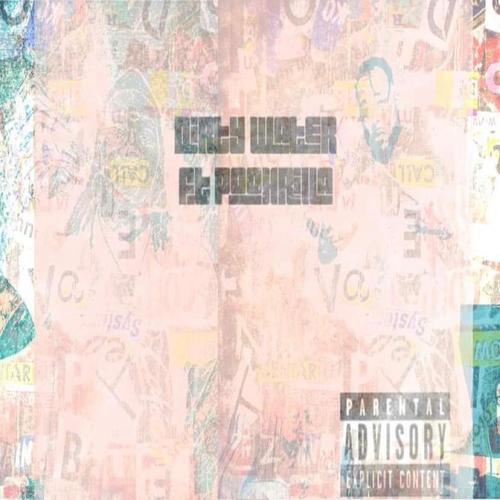 Dirty Water (feat. Poohrilla) [Explicit]
