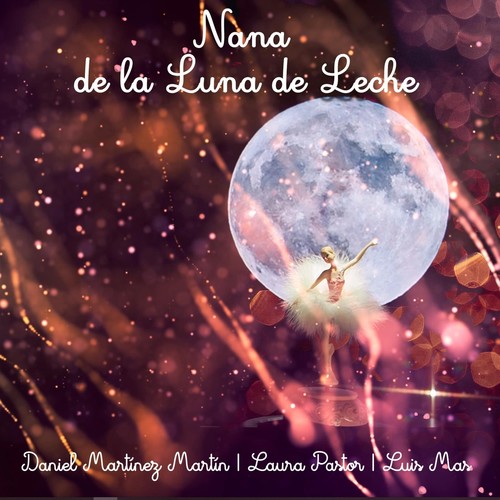Nana de la Luna de Leche