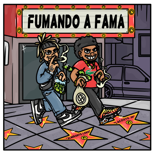 Fumando a Fama (Explicit)