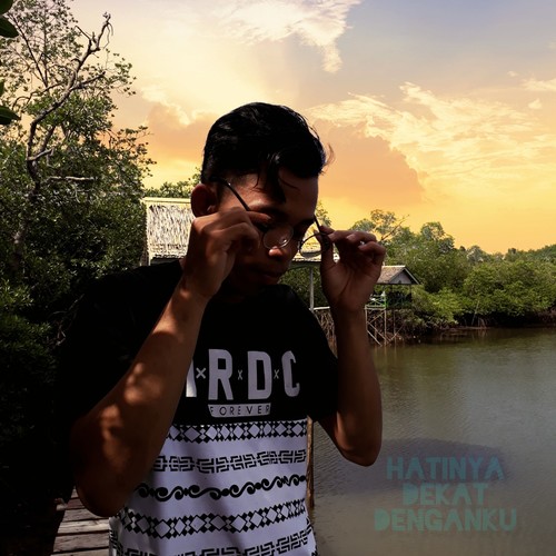 Hatinya Dekat Denganku (Explicit)