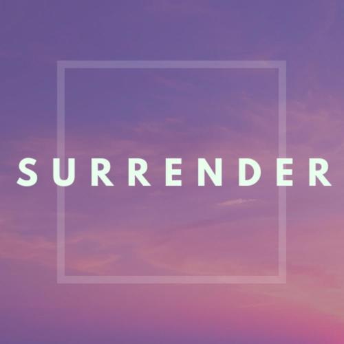 I Surrender