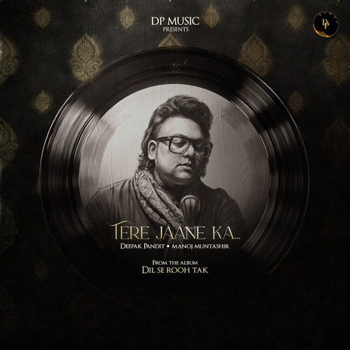 Tere Jaane Ka... ( From 