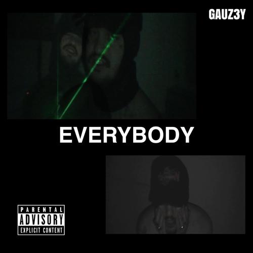 EVERYBODY (Explicit)