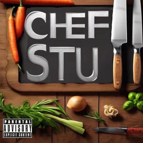 CHEF STU (Explicit)