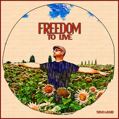 Freedom to Live