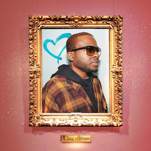 Cling to Hope (Explicit)