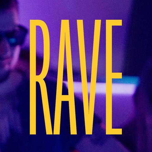 RAVE (feat. Yemi Nudno) [Explicit]