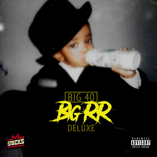Big Rr Deluxe (Explicit)