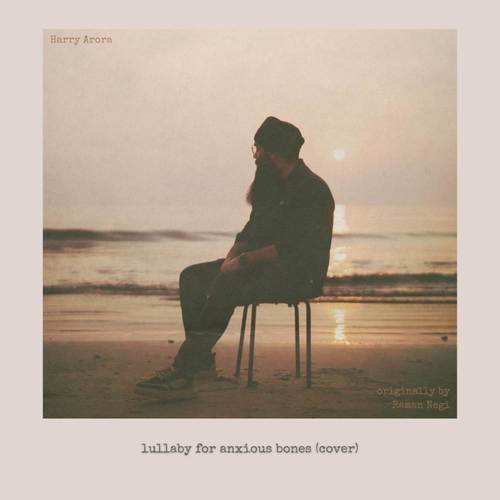 lullaby for anxious bones (Cover)
