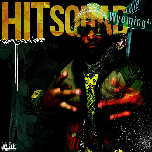 Hit Squad (Explicit)