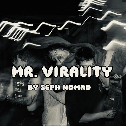 MR. VIRALITY (Explicit)
