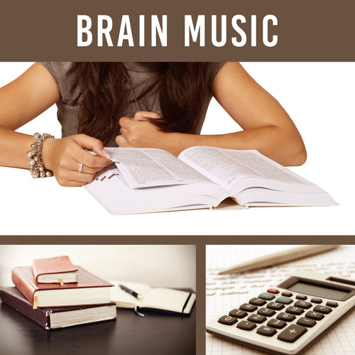 Brain Music – Music for Study, Focus and Learning, Deep Concentration, Perfect Memory on Exam