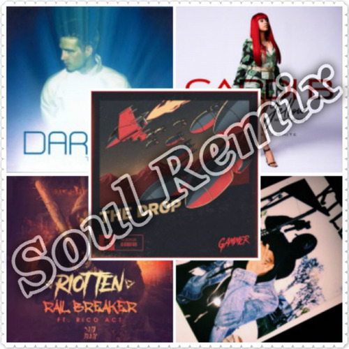 Gammer - THE DROP (Soul Mashup)