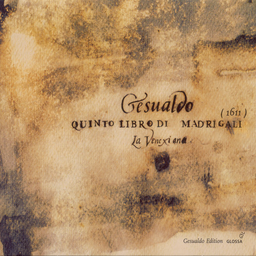 Gesualdo, C.: Madrigals, Book 5 (La Venexiana)