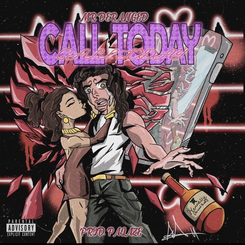 Call Today (Explicit)