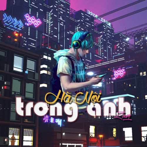 Hà Nội Trong Anh (Remix)
