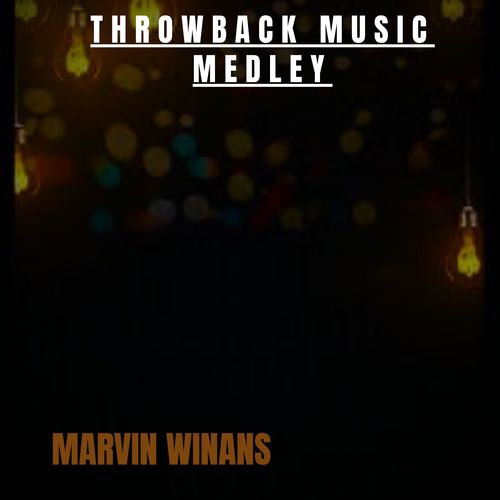 Throwback Music Medley