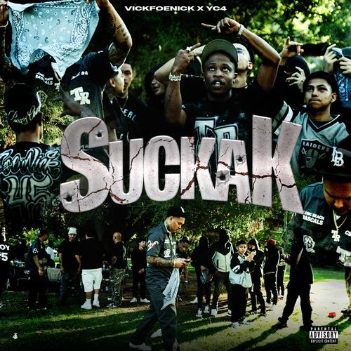 SuckaK (Explicit)