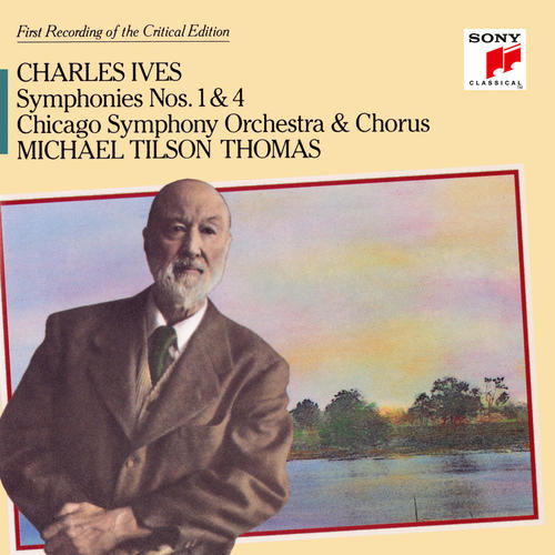 Ives: Symphonies Nos. 1 & 4