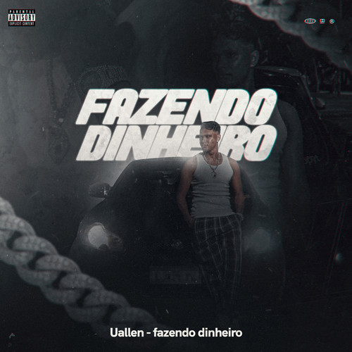 Fazendo Dinheiro (Explicit)