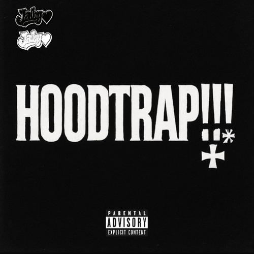 Hoodtrap!!! (Explicit)