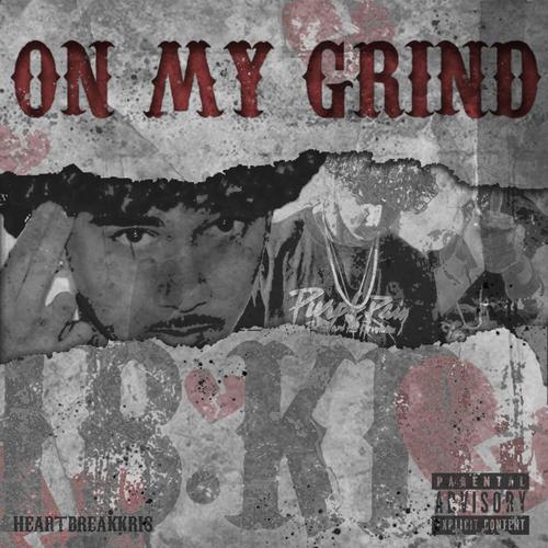 On My Grind (Explicit)