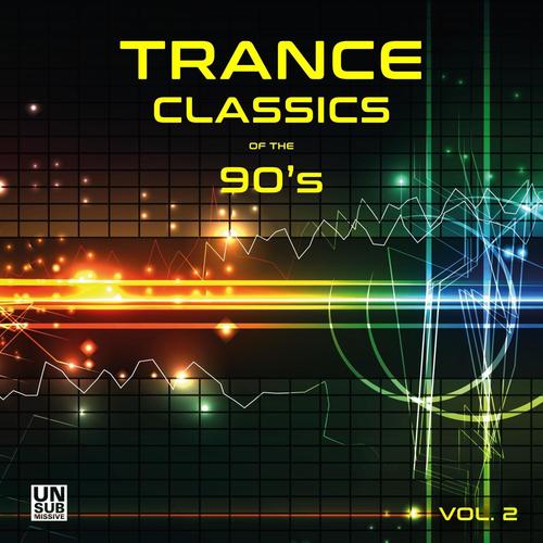 Trance Classics of the 90's, Vol. 2
