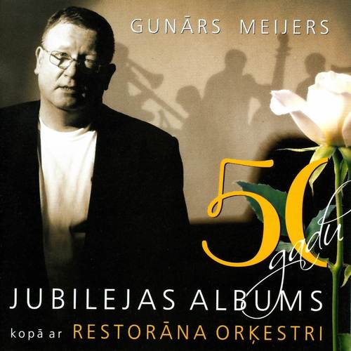 50 gadu jubilejas albums kopā ar restorāna orķestri