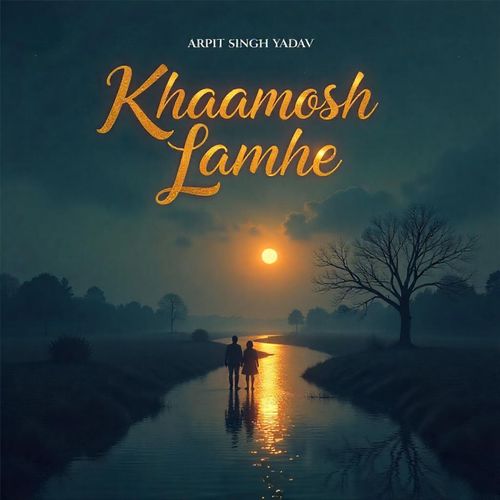 Khaamosh Lamhe