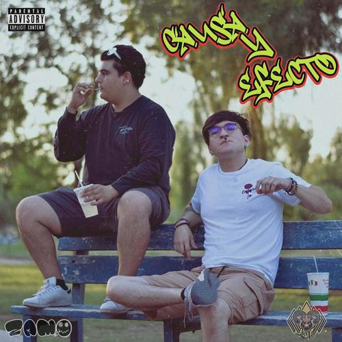 Causa Y Efecto (feat. A.H.C) [Explicit]