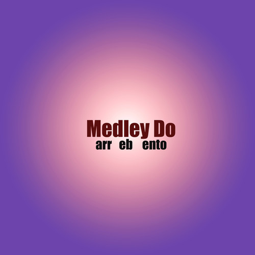 Medley Do Arrebento (Explicit)