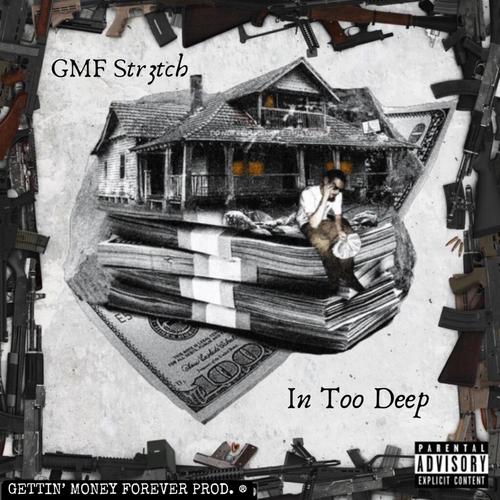 In Too Deep (Explicit)
